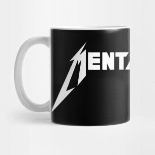 mentally ill (metal) Mug